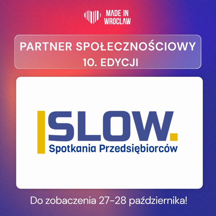 Partner społecznościowy 10. edycji made-in-WROCŁAW — 27–28 października 2026